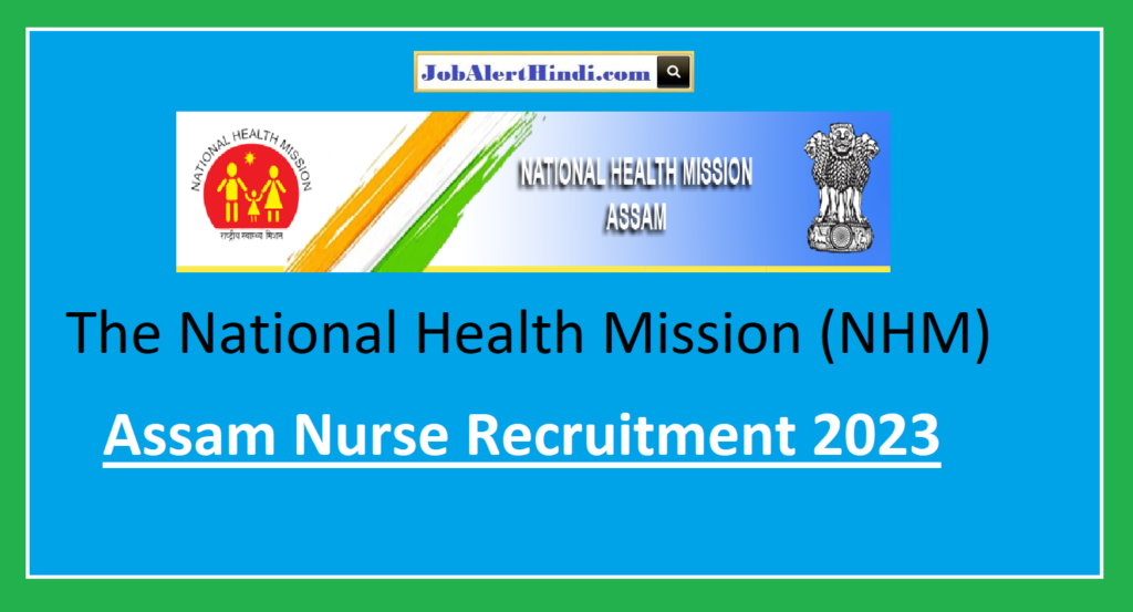 Assam nurse recruitment 2023